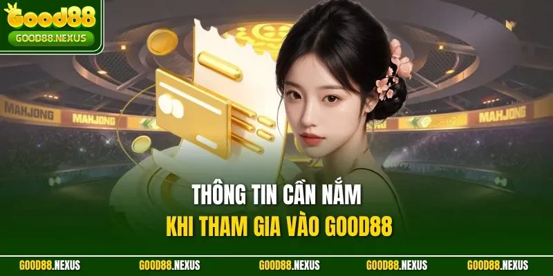 Good88 – Link Vào Chính Thức 2026 Nhà Cái Good88.com Top #1 VN Thông tin cần nắm khi tham gia vào Good88